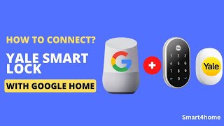 How to connect yale smart lock with google home  How to connect nest x yale lock to google home [upl. by Ynabe979]