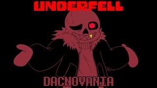 UNDERFELL Sans  Dacnovania [upl. by Utas]