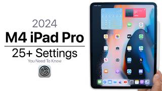 2024 iPad Pro M4  25 Settings You Need To Know [upl. by Maidy]