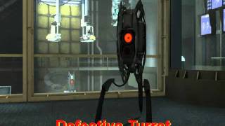 Portal 2  Defective Turret [upl. by Ahsinyar866]