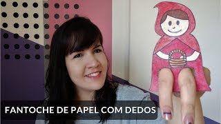 FANTOCHE DE PAPEL COM DEDOS  Fácil [upl. by Paryavi]