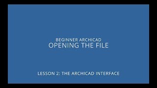 ARCHICAD Beginner Course  21 Opening the file [upl. by Etiuqal135]