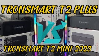 TRONSMART T2 PLUS VS TRONSMART T2 MINI 2023 [upl. by Verla]