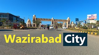 Wazirabad City in 2024  Wazirabad Pakistan  شہر وزیرآباد [upl. by Sinnod]