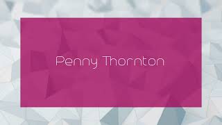 Penny Thornton  appearance [upl. by Ecirtam861]