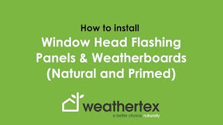 How to Install Window Head Flashing Panels amp Weatherboards Natural amp Primed [upl. by Duncan]