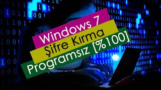 Windows 7 Şifre Kırma Programsız Sesli Anlatım \u00100 [upl. by Encrata]