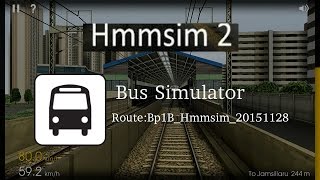 Hmmsim 2Bus SimulatorExclusive Route [upl. by Atteuqahc]