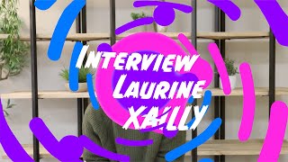 🎬 Interview de Laurine XAILLY  1ère partie [upl. by Pearson]