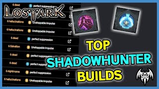 Exploring the Top Shadowhunter Builds Lost Ark [upl. by Yehsa]