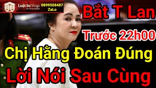 Ceo Nguyễn Phương Hằng Đoán Đúng Sẽ Bắt Bà Trương Mỹ Lan Và Lời Nói Sau Cùng Luật Sư Vlogs [upl. by Sima]