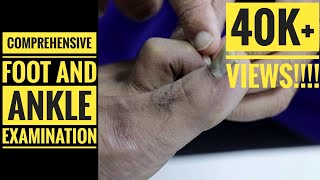 Comprehensive Foot and Ankle Examination [upl. by Achilles719]