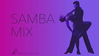 SAMBA MUSIC MIX 01 [upl. by Nairbal]