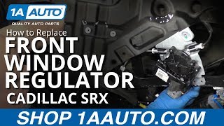 How to Replace Front Window Regulator 1015 Cadillac SRX [upl. by Ojillek321]