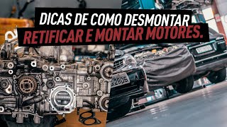 DICAS DE COMO DESMONTAR RETIFICAR E MONTAR MOTORES [upl. by Gabrielson]