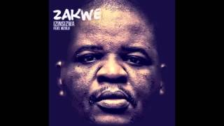 Zakwe Izinsizwa ft Mzulu [upl. by Marilla]