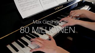 80 Millionen  Max Giesinger Piano Duet [upl. by Silloc]