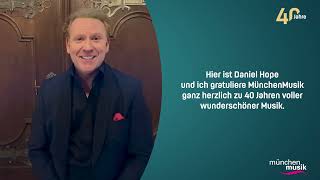 Daniel Hope  40 Jahre MünchenMusik [upl. by Anirres553]