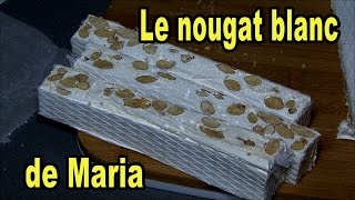 Le Nougat blanc de Maria  Cuisine Provence [upl. by Magdaia582]