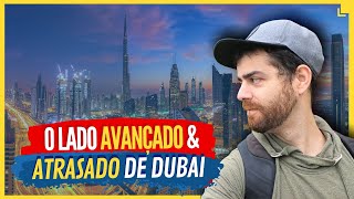 Dubai A Cidade Milionária Que Não é Pra Todos [upl. by Ylicec]