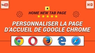 Comment personnaliser la page daccueil de Google Chrome [upl. by Liebermann730]