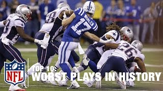 Top 10 Worst Plays of All Time  NFL [upl. by Rekyr]