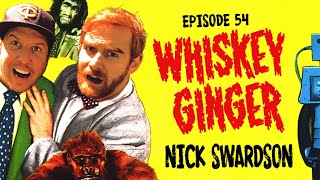 Whiskey Ginger  Nick Swardson  054 [upl. by Beckman]