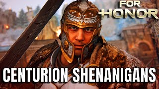 Centurion Shenanigans For Honor [upl. by Medarda683]