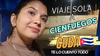 Viaje SOLA a Cienfuegos Cuba🇨🇺 Mi EXPERIENCIA Vlog 12 [upl. by Glorianna]