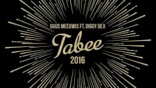 Guus Meeuwis ft Diggy Dex – Tabee 2016 Official Video [upl. by Atiuqnahs]