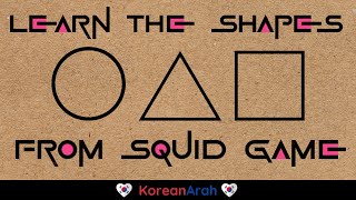 Learn The Shapes From Squid Game [upl. by Ronda]