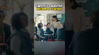 Yakuzas Daughter Become A Teacher [upl. by Bobbe]