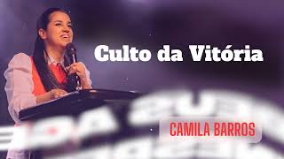 Camila Barros  Culto da Vitória [upl. by Marlie80]