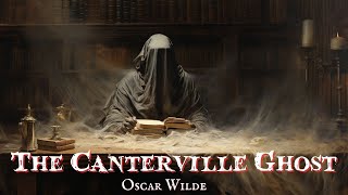 The Canterville Ghost by Oscar Wilde audiobook [upl. by Bora]