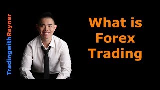 Forex Trading for Beginners 1 What is Forex trading and How Does it Work [upl. by Yatzeck250]