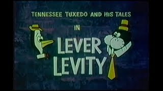 Tennessee Tuxedo quotLever Levityquot unrestored [upl. by Lrig]