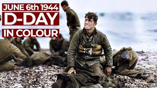 DDay in Colour  June 6th 1944  The Light of Dawn  Free Documentary History [upl. by Leshia132]