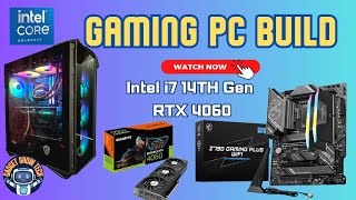 Building a Gaming PC MSI Z790 RTX4060 Intel i7 14th Gen Corsair RAM CORELIQUID M240 [upl. by Adliw]