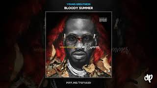 Young Greatness  Kabbage Bloody Summer [upl. by Ethelyn]