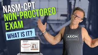 NASMCPT NonProctored Exam  New NASM Personal Trainer Testing Option [upl. by Constantino282]