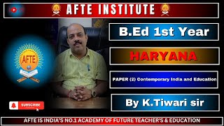 BEd 1st year haryana paper 2 by K Tiwari sir L01 10112024 AFTE Pvt Ltd [upl. by Carmena]