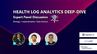 Health Log Analytics HLA Expert Panel  Strategy amp Implementation [upl. by Yelra]