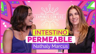 ¿Qué es el intestino permeable Nathaly Marcus nos explica [upl. by Eaner]