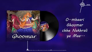 Ghoomar Lyrical Video Song  Shruti Rane  O Mhaari Ghoomar Chhe Nakharali  Hitz Music [upl. by Assetak]