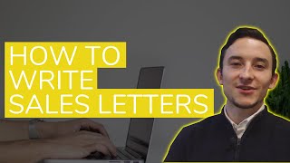 How to Write a Sales Letter Sales Letter Copywriting Guide  Template [upl. by Federica707]