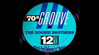 The Doobie Brothers  What A Fool Believes 12 Version Super 24bit HD Remaster HQ [upl. by Patterman255]