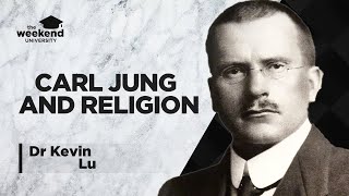 Carl Jung amp The Psychology of Religion  Dr Kevin Lu [upl. by Trilbee254]