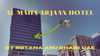 Al Maha Arjaan Rotana Hotel Abu Dhabi UAE [upl. by Sewellyn833]