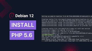 How to Install PHP 56 on Debian 12 Bookworm [upl. by Lahcear]