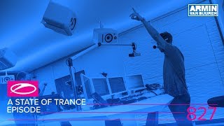 A State of Trance Episode 827 ASOT827 ASOT Ibiza 2017 Special [upl. by Bilat]